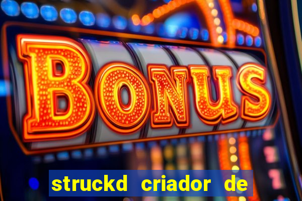 struckd criador de jogos 3d