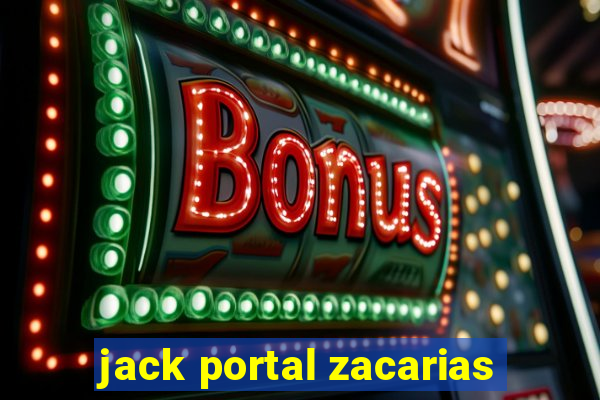 jack portal zacarias