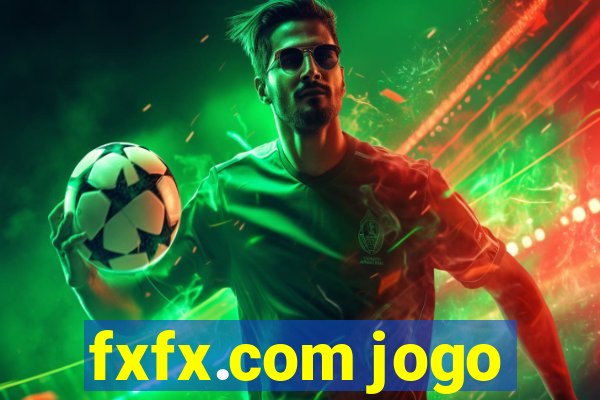 fxfx.com jogo