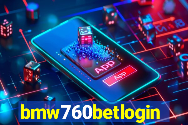 bmw760betlogin