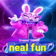 neal fun