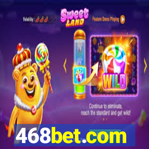 468bet.com