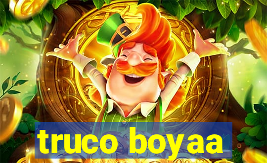 truco boyaa