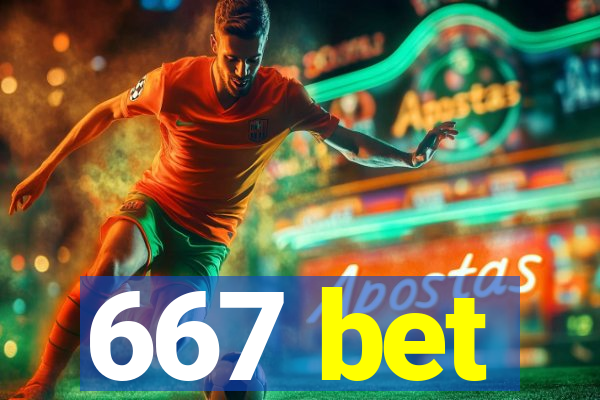 667 bet