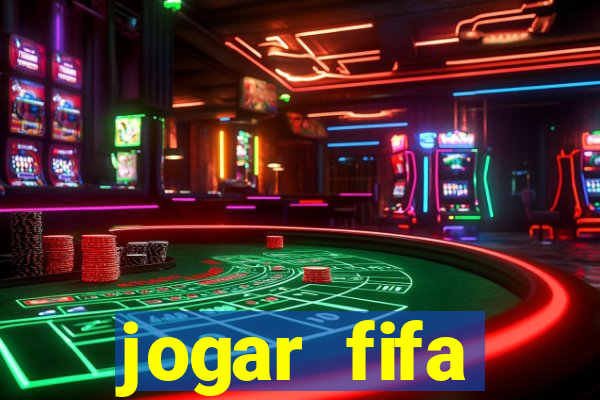 jogar fifa apostando dinheiro