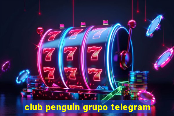 club penguin grupo telegram