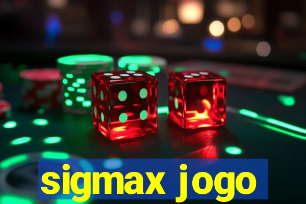 sigmax jogo