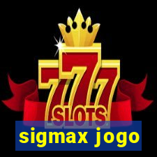 sigmax jogo