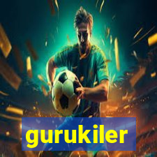 gurukiler