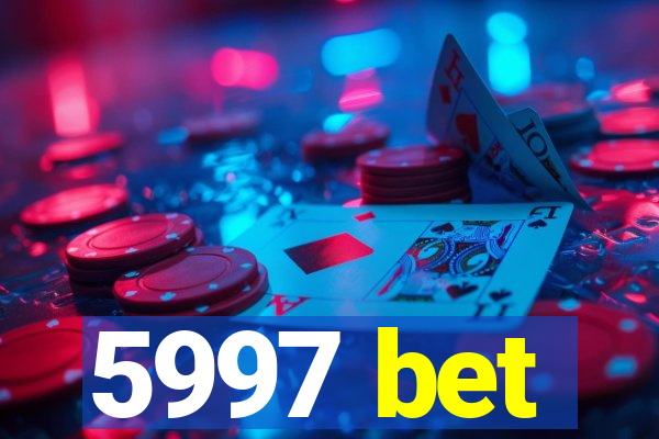 5997 bet