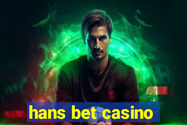 hans bet casino