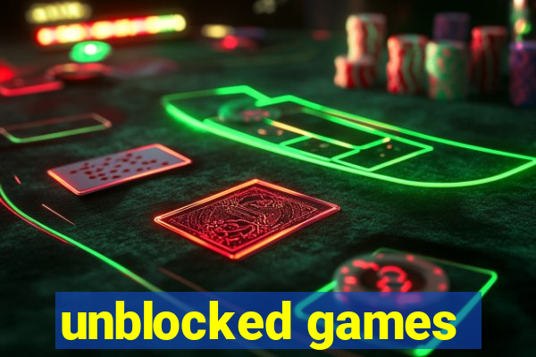 unblocked games