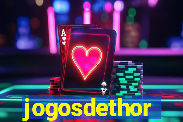 jogosdethor