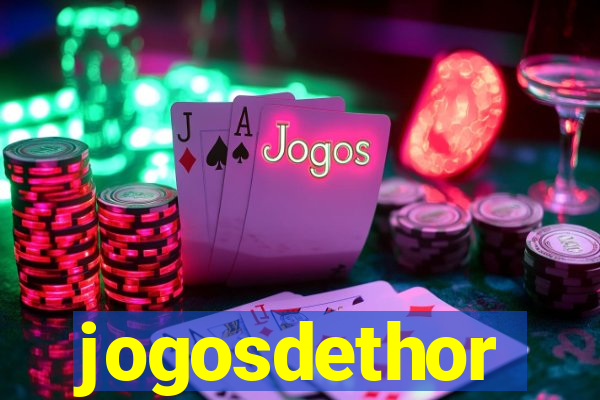 jogosdethor