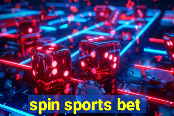 spin sports bet