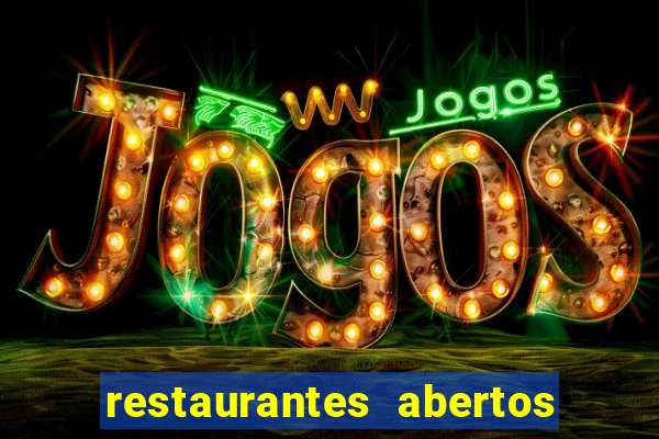 restaurantes abertos no natal porto alegre