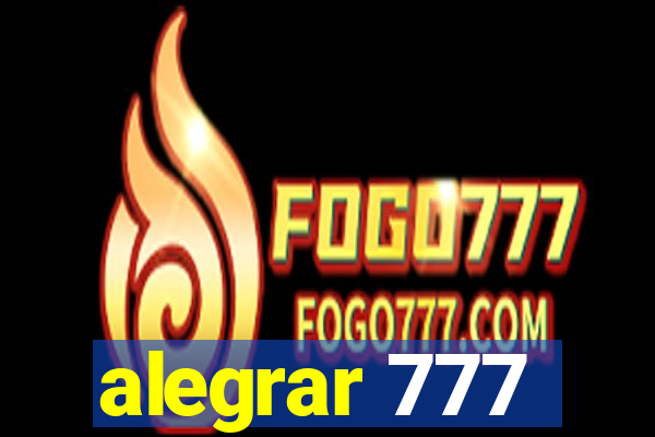 alegrar 777