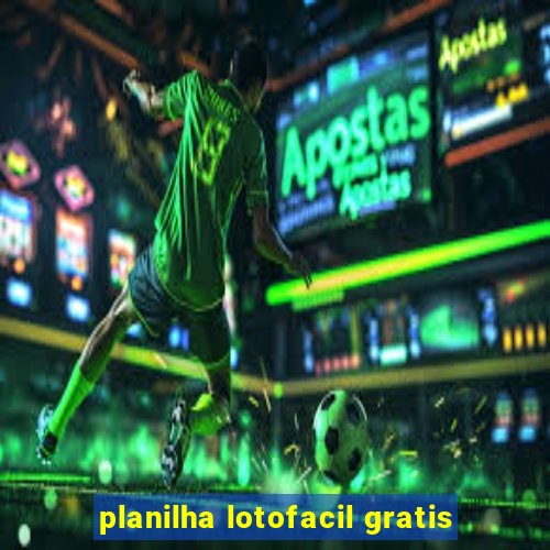 planilha lotofacil gratis