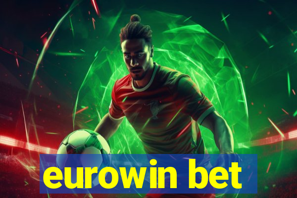 eurowin bet