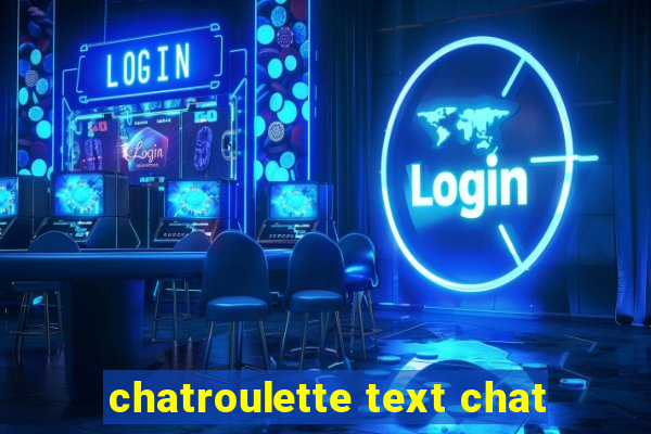 chatroulette text chat