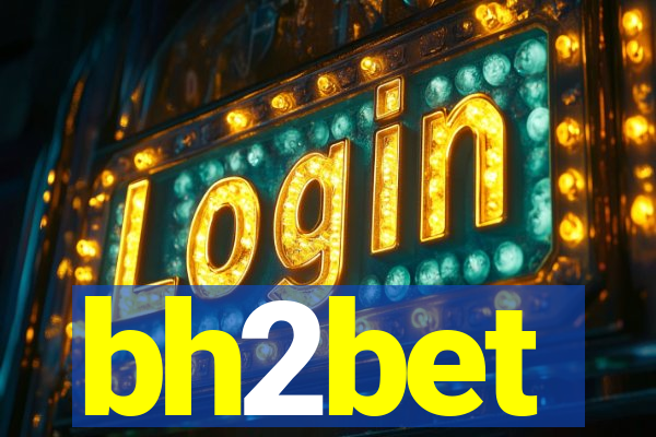 bh2bet