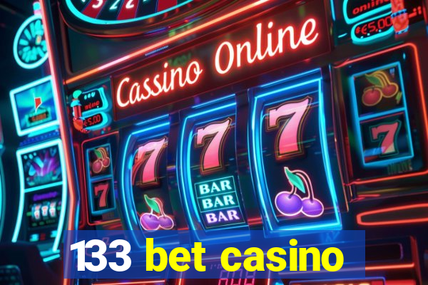 133 bet casino