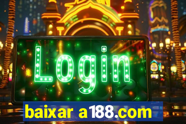 baixar a188.com