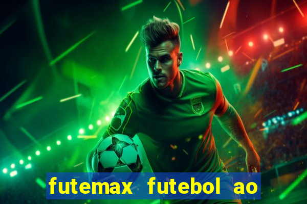 futemax futebol ao vivo hd