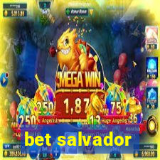 bet salvador