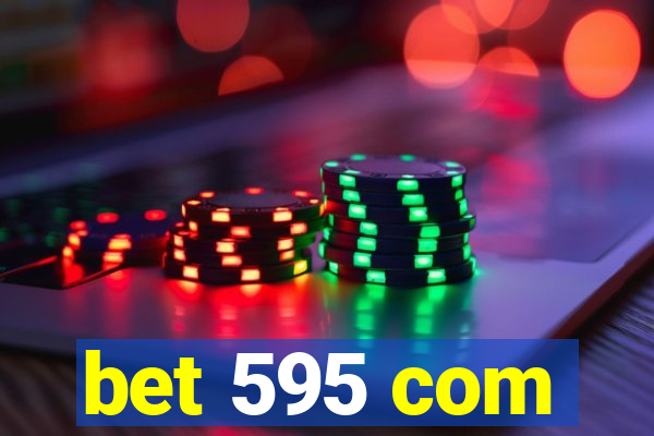 bet 595 com