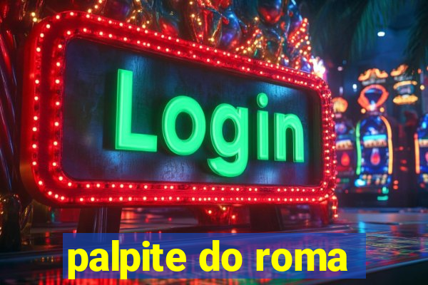 palpite do roma