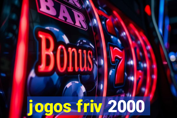 jogos friv 2000