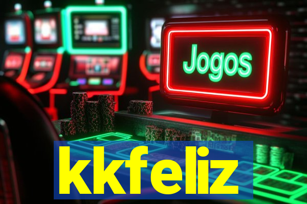 kkfeliz