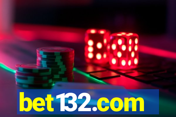 bet132.com