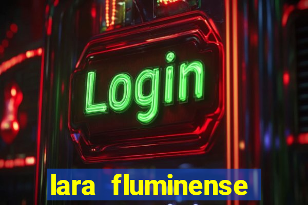 lara fluminense volei nua