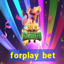 forplay bet