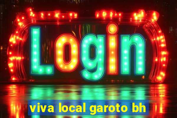 viva local garoto bh