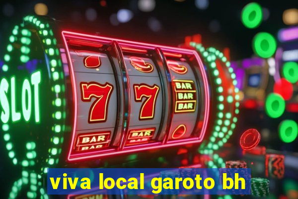 viva local garoto bh