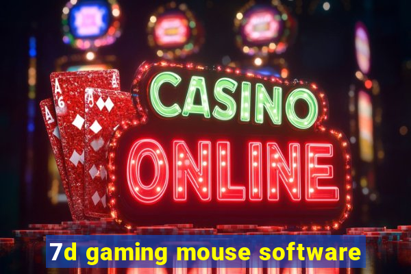 7d gaming mouse software