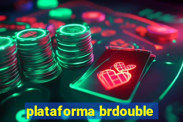 plataforma brdouble