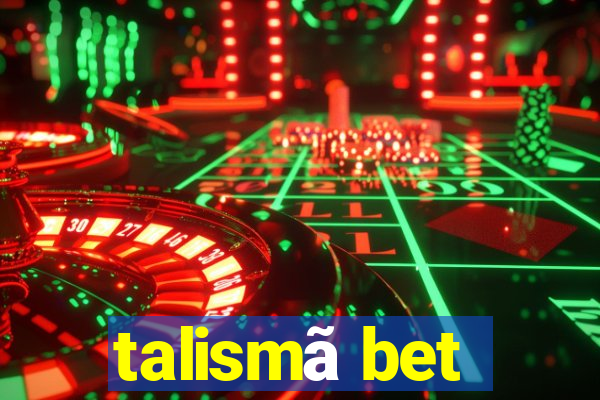 talismã bet