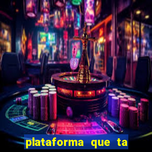 plataforma que ta pagando bem fortune tiger