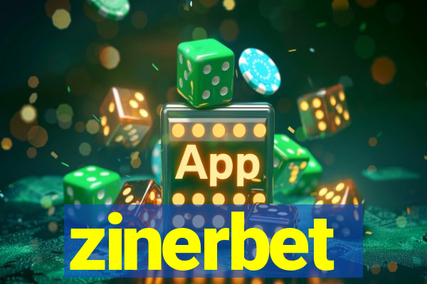 zinerbet