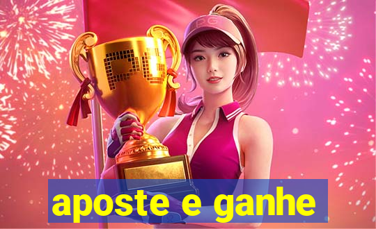 aposte e ganhe