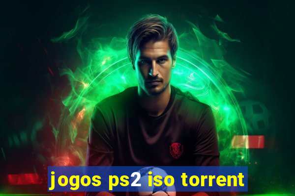 jogos ps2 iso torrent