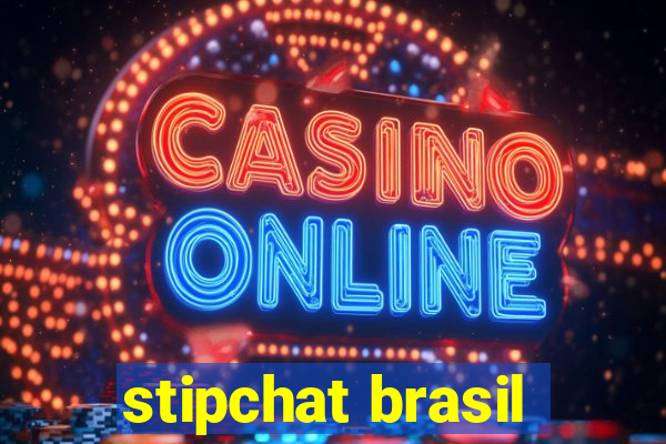 stipchat brasil