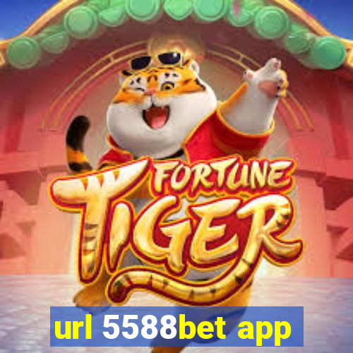 url 5588bet app