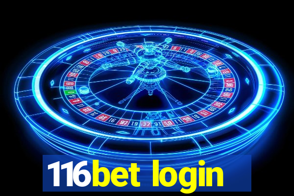 116bet login