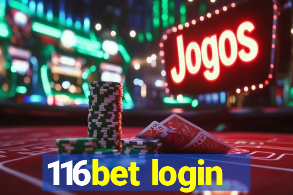 116bet login