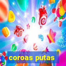 coroas putas